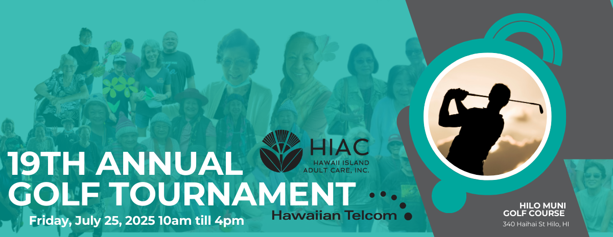 Hawaii Island Adult Care Golf Tournament